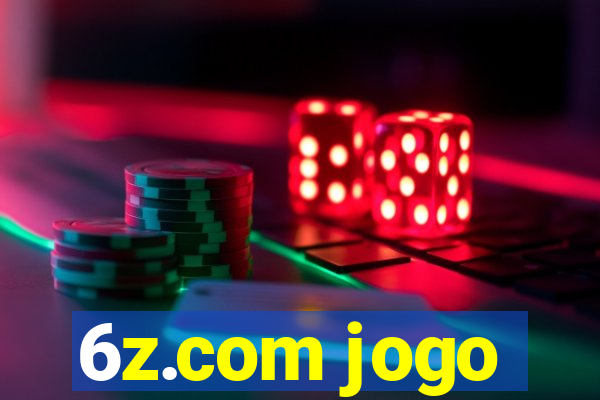 6z.com jogo